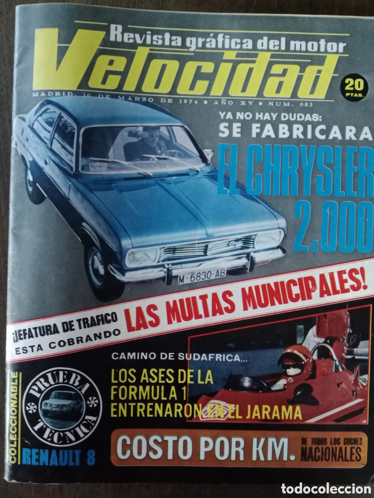 Coches: Revista velocidad n. 653 de 1974 autom&oacute;vil Chrysler Renault 8 moto m v agusta