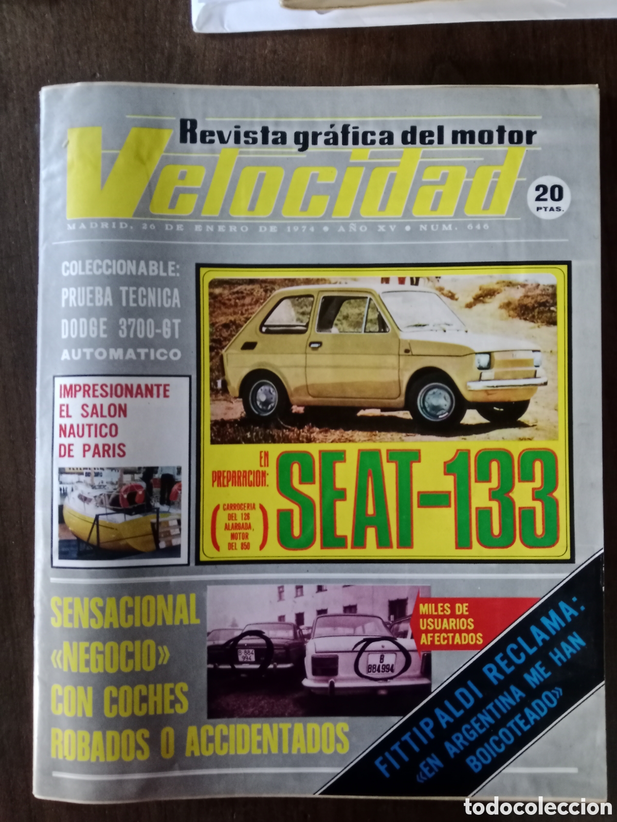 Coches: Revista velocidad n. 646 de 1974 autom&oacute;vil Seat Dodge 3700 gt