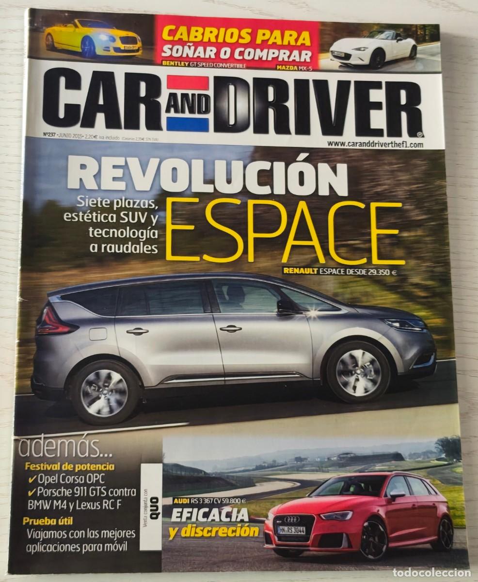 Coches: REVISTA CAR AND DRIVER N&ordm; 237 (Junio 2015) &middot; HONDA CIVIC / HYUNDAY i30 TURBO / PORSCHE PANAMERA /...