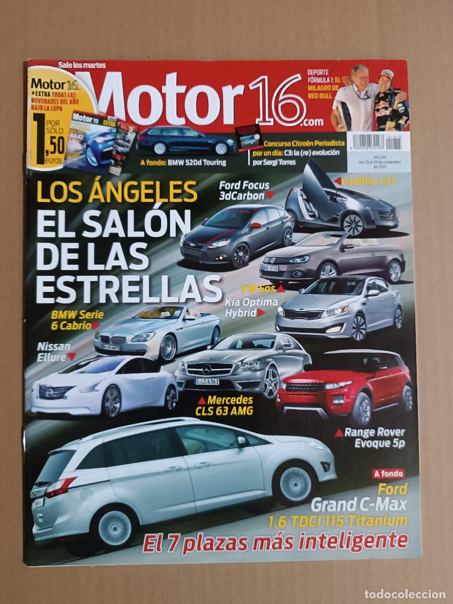 Coches: REVISTA MOTOR 16 N&ordm; 1415 A&Ntilde;O 2010. PRU: FORD GRAND C-MAX 1.6 TDCI 115 TITANIUM. BMW 520 D TOURING AU