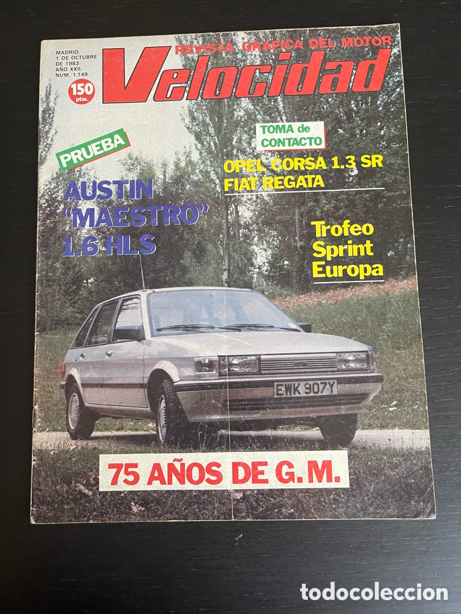 Coches: VELOCIDAD - N&ordm; 1149 - OCT 1983 - AUSTIN MAESTRO 1.6 HLS / OPEL CORSA 1.3 SR / FIAT REGATA