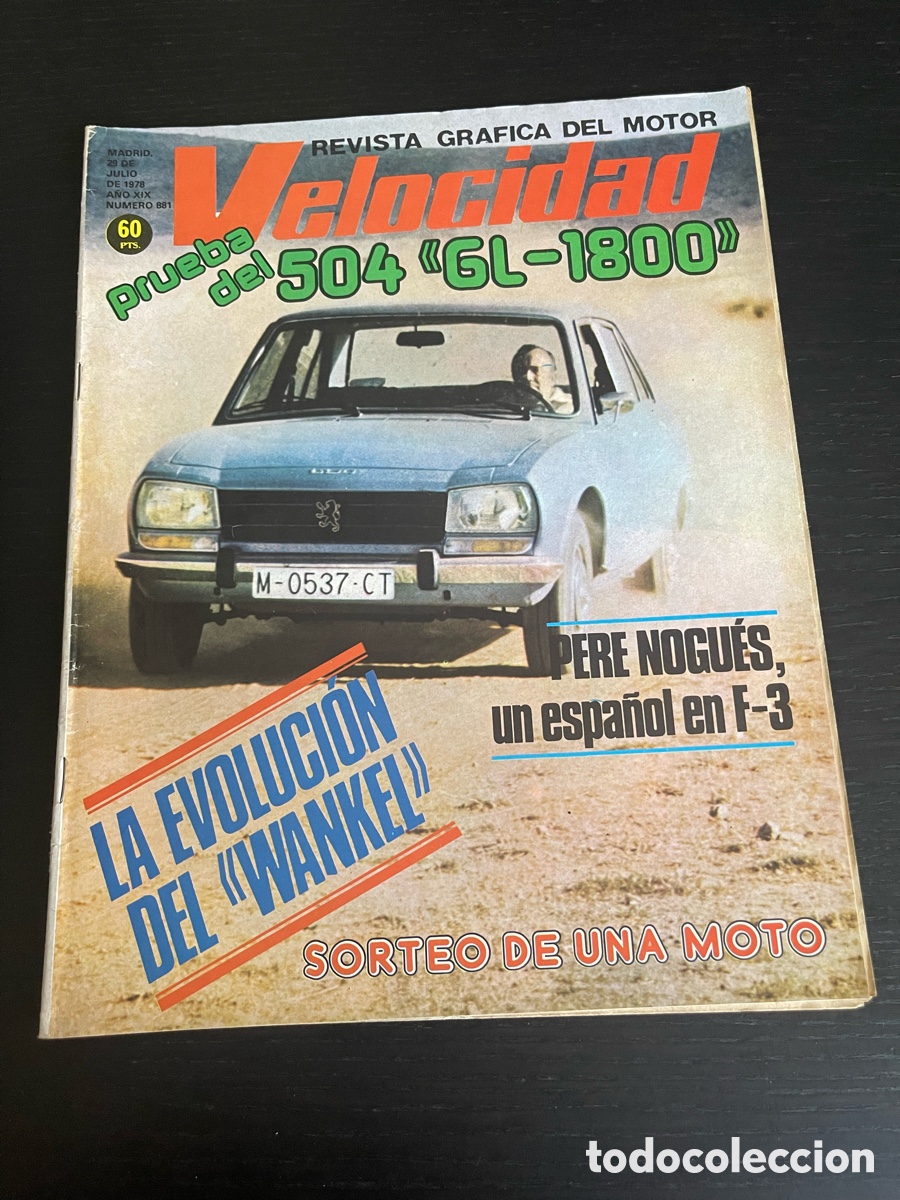 Coches: VELOCIDAD N&ordm; 881 - PEUGEOT 504 GL MORINI 350 POP CROSS 24 HORAS MONTJUICH FORMULA 3 PERE NOGUES