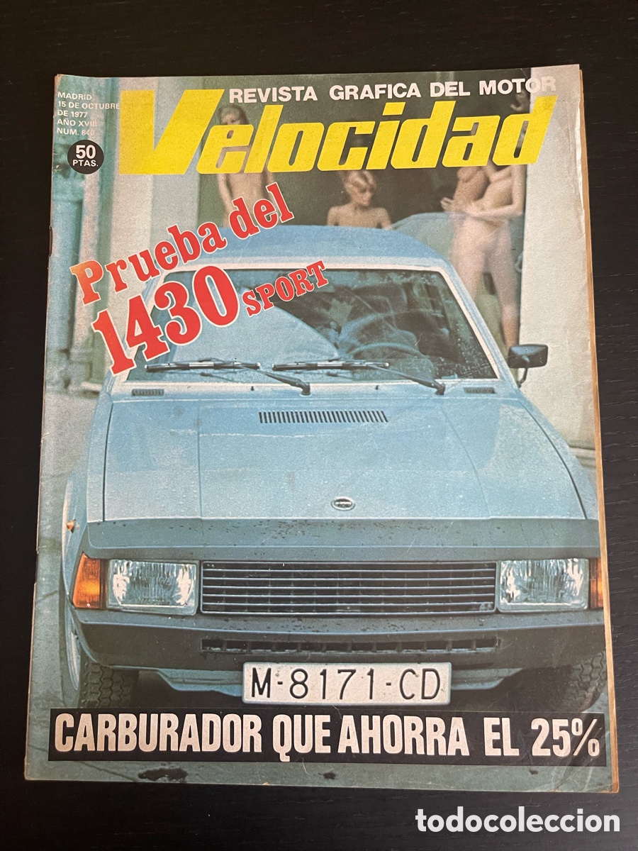 Coches: VELOCIDAD N&ordm; 840 - SEAT 1430 SPORT BOCANEGRA AUSTIN ALLEGRO 1300 VANWALL GP CAN AM AMERICAN MOTORS
