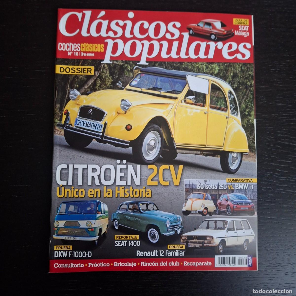 Coches: CLASICOS POPULARES N&ordf; 16 - SEAT 1400 MALAGA RENAULT 12 FAMILIAR DKW F-1000 CITROEN 2CV ISETTA 250