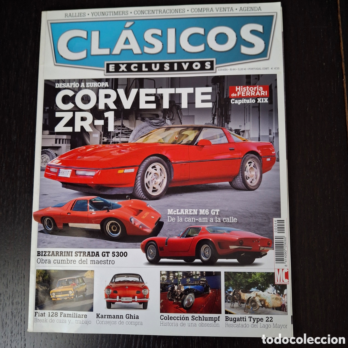 Coches: CLASICOS EXCLUSIVOS N&ordm; 44 - CORVETTE ZR-1 MCLAREN M6 GT BIZARRINI FIAT 128 KARMANN GHIA BUGATTI TYPE