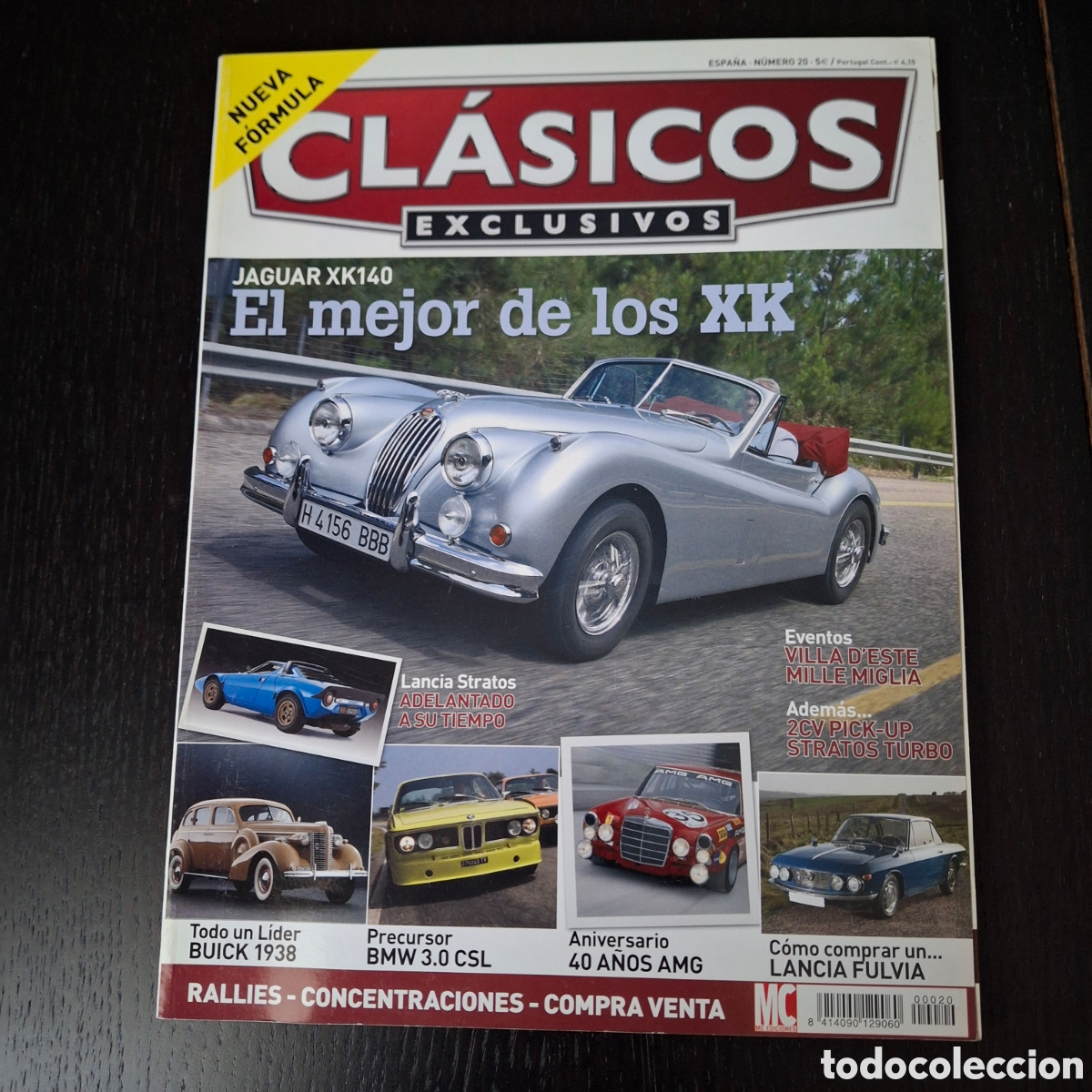Coches: CLASICOS EXCLUSIVOS N&ordm; 20 - JAGUAR XK 140 LANCIA STRATOS FULVIA BUICK BMW CSL 40 A&Ntilde;OS AMG MERCEDES