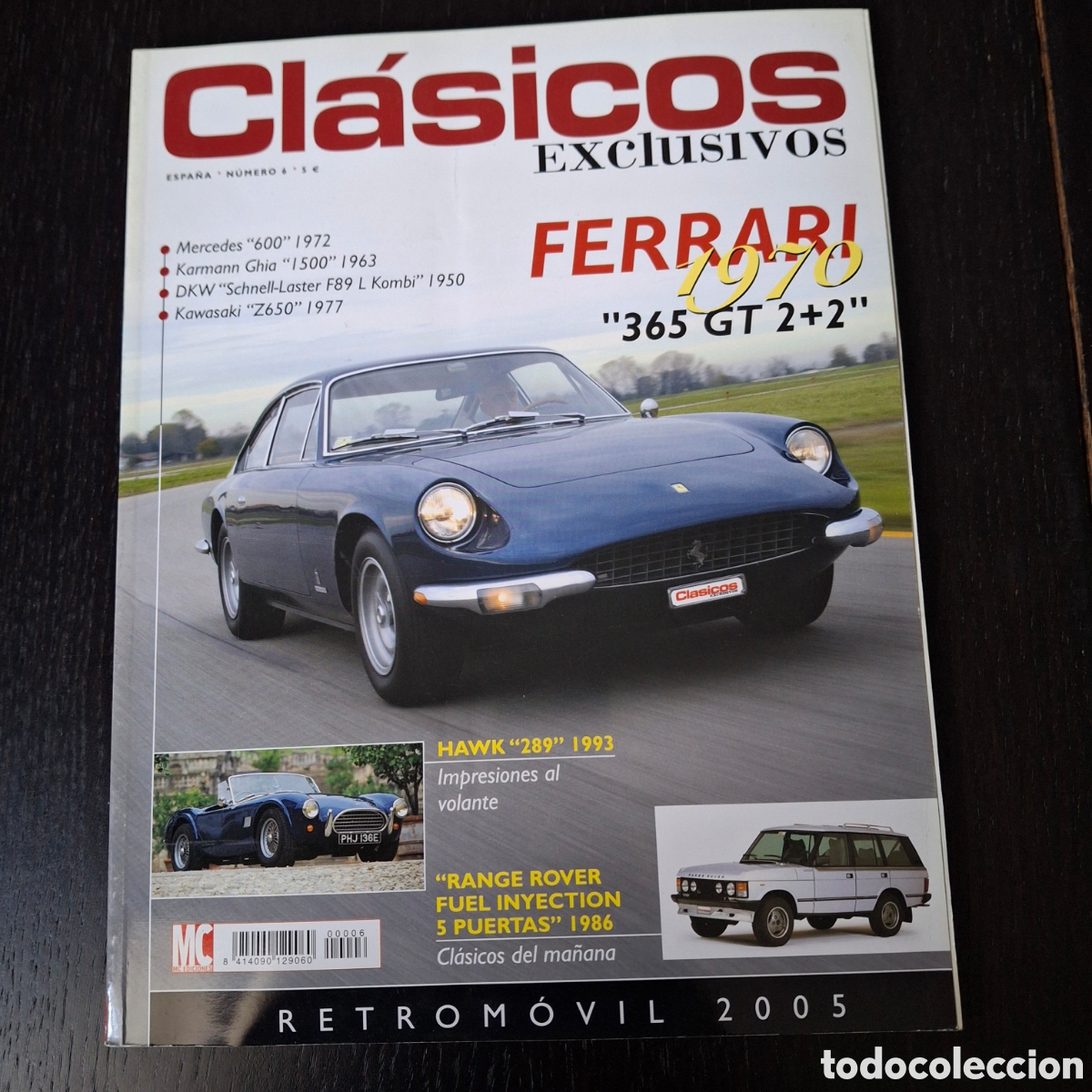 Coches: CLASICOS EXCLUSIVOS N&ordm; 6 - FERRARI 365 GT RANGE ROVER KARMANN GHIA KAWASAKI Z650 MERCEDES 600 DKW