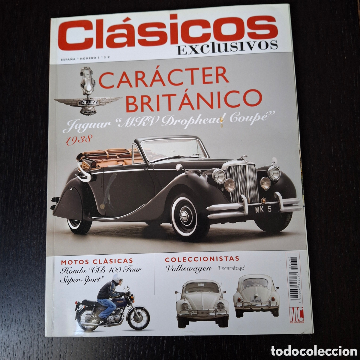 Coches: CLASICOS EXCLUSIVOS N&ordm; 3 - JAGUAR MKV HONDA CB 400 FOUR VOLKSWAGEN ESCARABAJO MERCEDES 220 S CABRIO