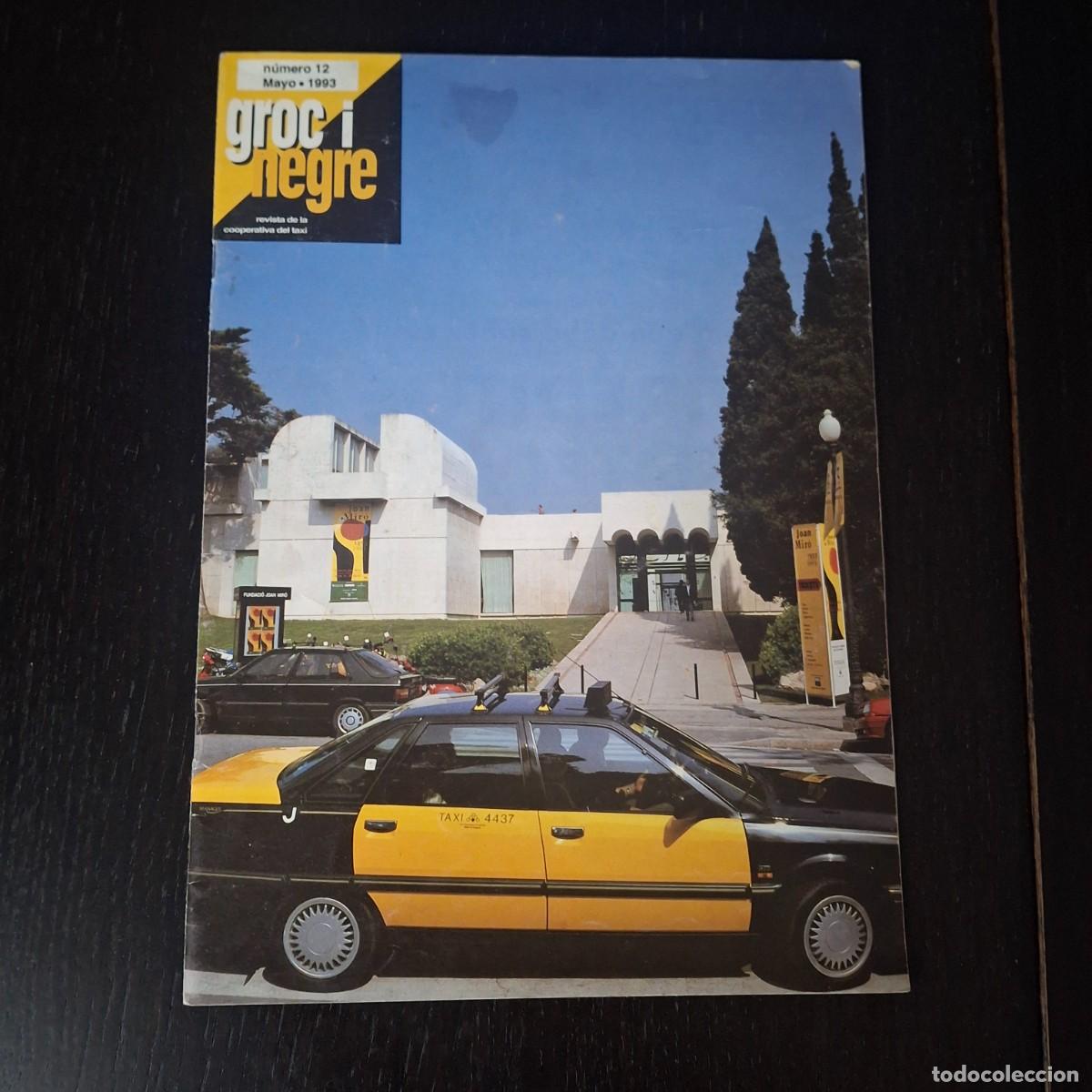 Coches: GROC I NEGRE N&ordm; 12 - MAYO 1993 - REVISTA DE LA COPERATIVA DEL TAXI COOPERATIVA