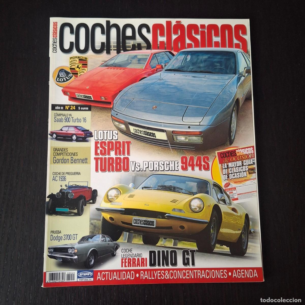 Coches: COCHES CLASICOS N&ordm; 24 - DODGE 3700 GT BARREIROS LOTUS ESPRIT TURBO PORSCHE 944 FERRARI DINO GT