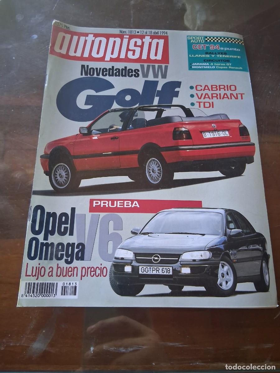 Coches: Revista coche autopista 1813 a&ntilde;o 1994 Volkswagen Golf cabrio BMW 525 serie 5 opel omega