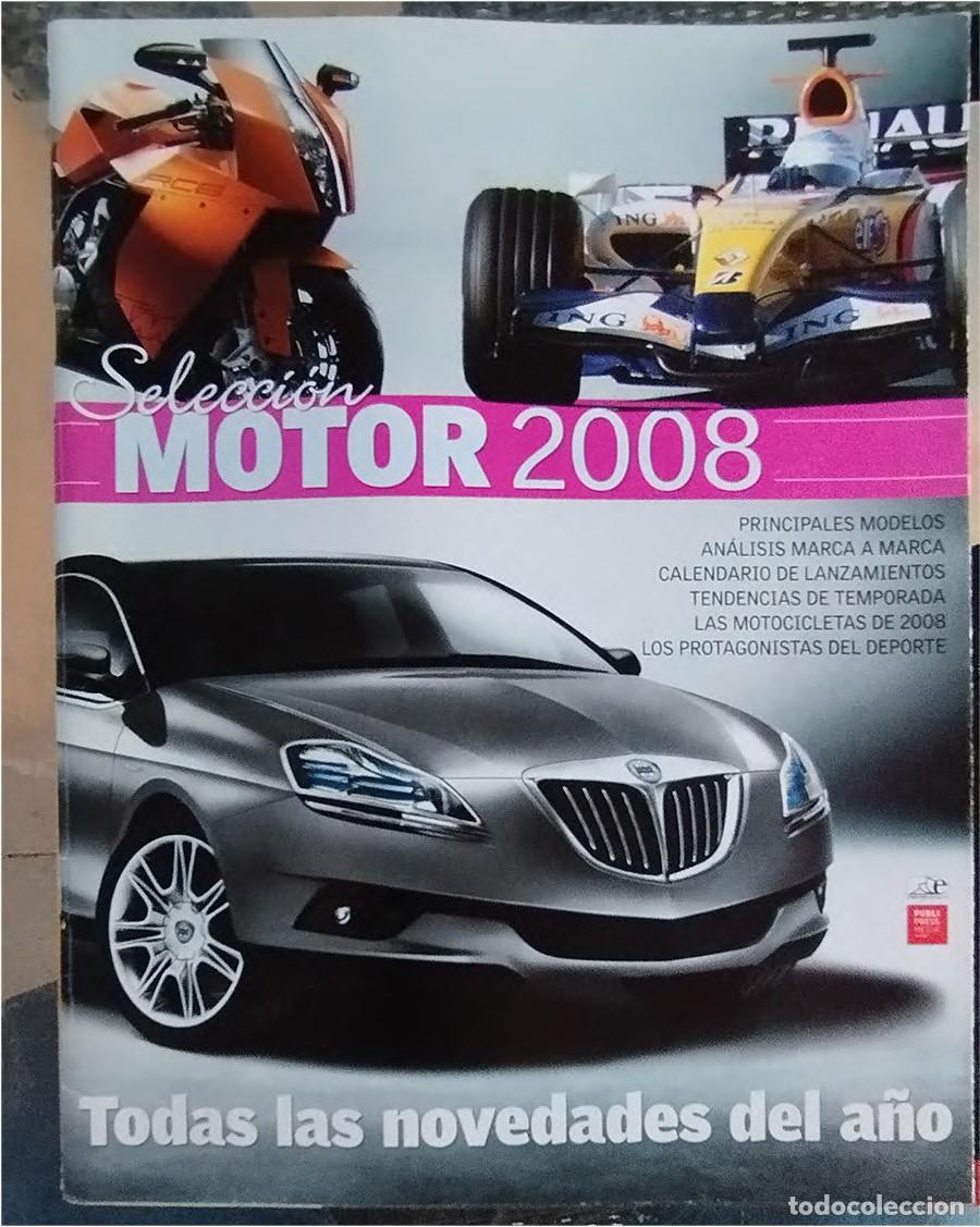 Coches: SELECCI&Oacute;N MOTOR 2008 TODAS LAS NOVEDADES DEL A&Ntilde;O 106 PAGINAS
