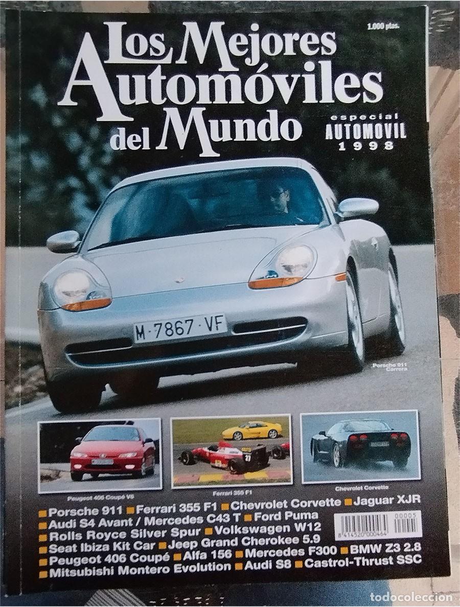 Coches: LOS MEJORES AUTOMOVILES DEL MUNDO ESPECIAL AUTOMOVIL 1998