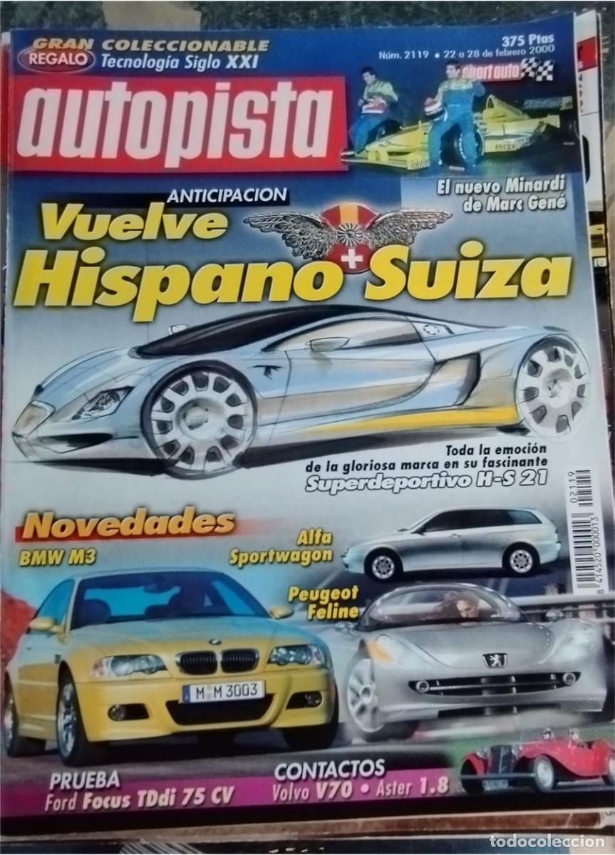 Coches: AUTOPISTA N.&ordm; 2119 FEBRERO DEL 2000 VUELVE HISPANO SUIZA