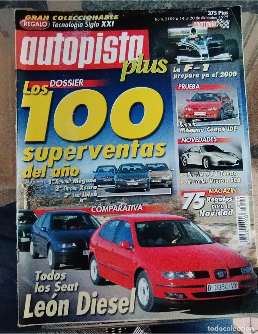 Coches: AUTOPISTA PLUS 1999 N.&ordm; 2109 LOS 100 SUPERVENTAS DEL A&Ntilde;O LEON DIESEL