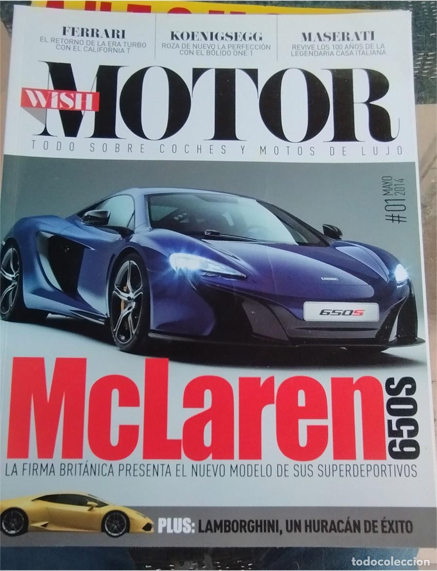 Coches: MOTOR WISII N.&ordm; 1 2014 TODO SOBRE COCHES Y MOTOS DE LUJO MCLAREN 650S