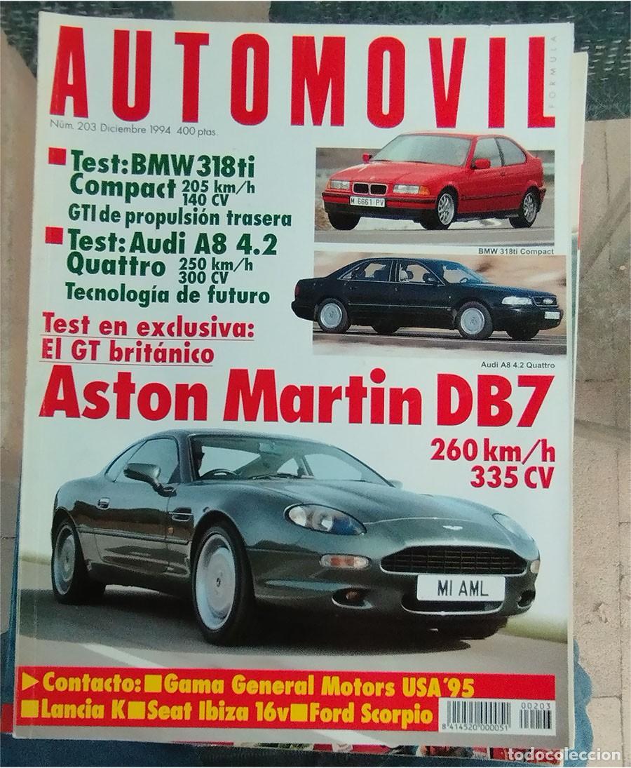 Coches: AUTOMOVIL N.&ordm; 203 1994 TEST BMW 318 TI AUDI A8 4-2 ASTON MARTIN DB7 134 PAGINAS