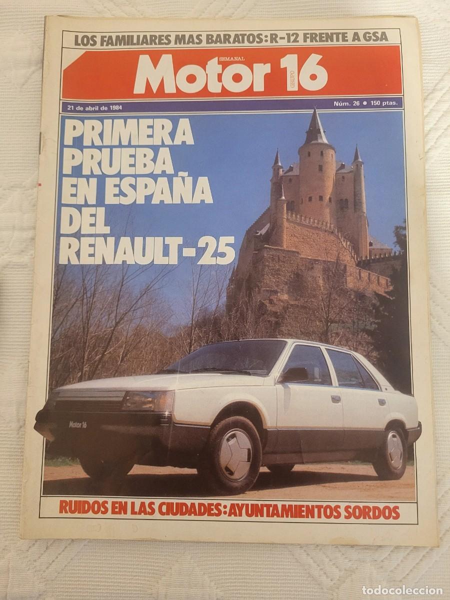 Coches: MOTOR16 N&ordm; 26 - ABRIL 1984