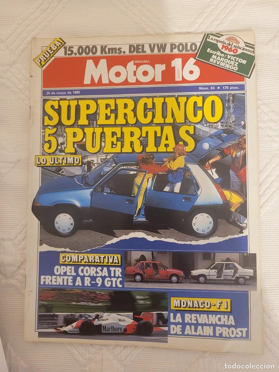 Coches: MOTOR16 N&ordm; 83 - MAYO 1985