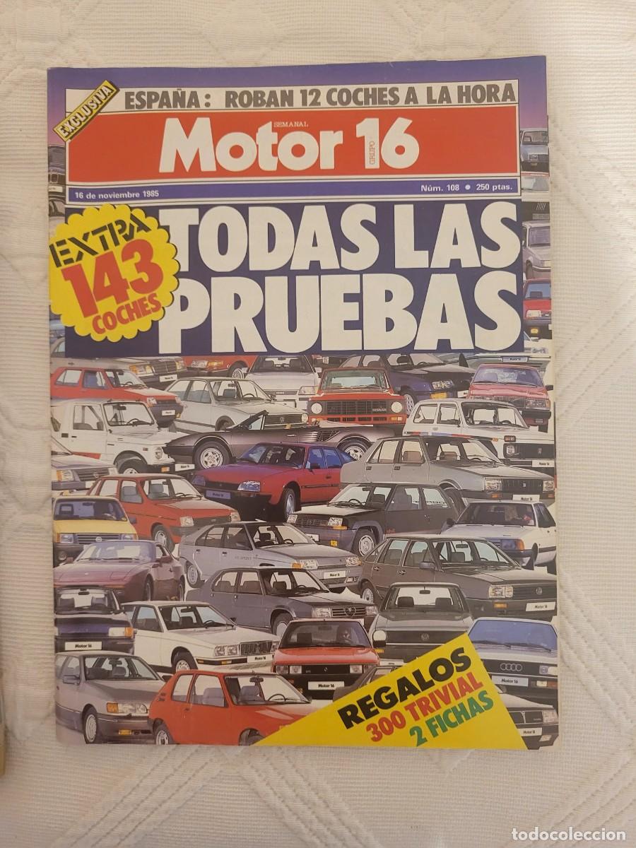 Coches: MOTOR16 N&ordm; 108 - NOVIEMBRE 1985