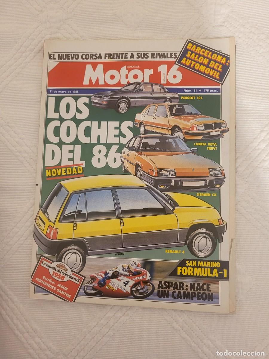 Coches: MOTOR16 N&ordm; 81 - MAYO 1985