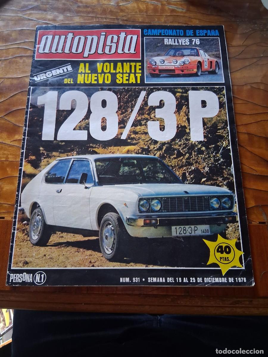 Coches: Revista coche autopista 931 a&ntilde;o 1976 Seat 128 Rallye Zanini Triumph TR7