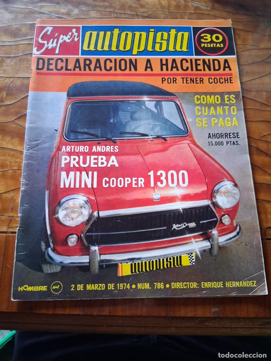 Coches: Revista Autopista coche 786 Mini Cooper 1300 historia MMC Daimler Benz Ford Capri Barco Drag Boat