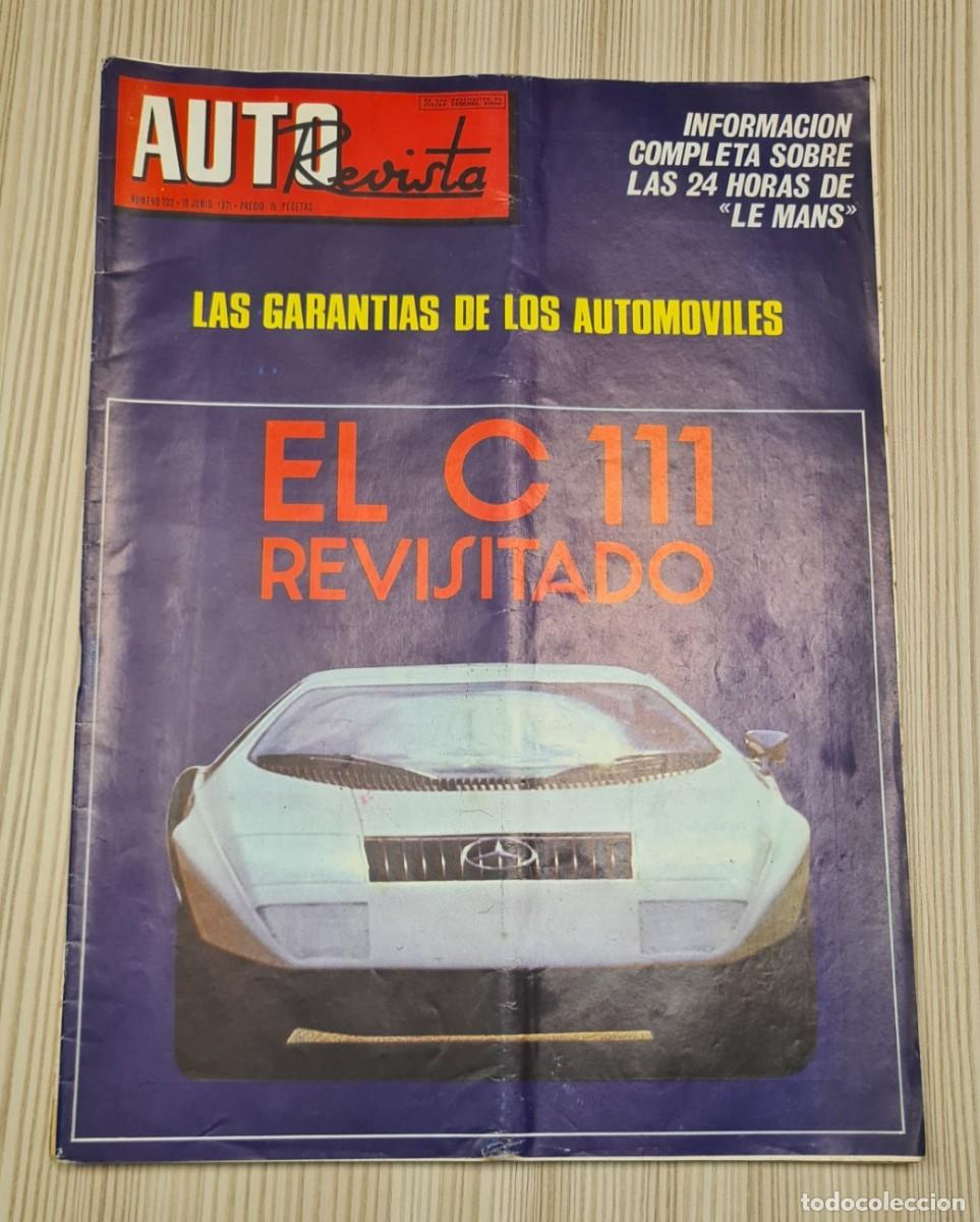 Coches: AUTO REVISTA - N&ordm; 733 de 1971 - MERCEDES C-111, SEAT 600 E, 24 HORAS DE LEMANS, DESAFIO SIMCA