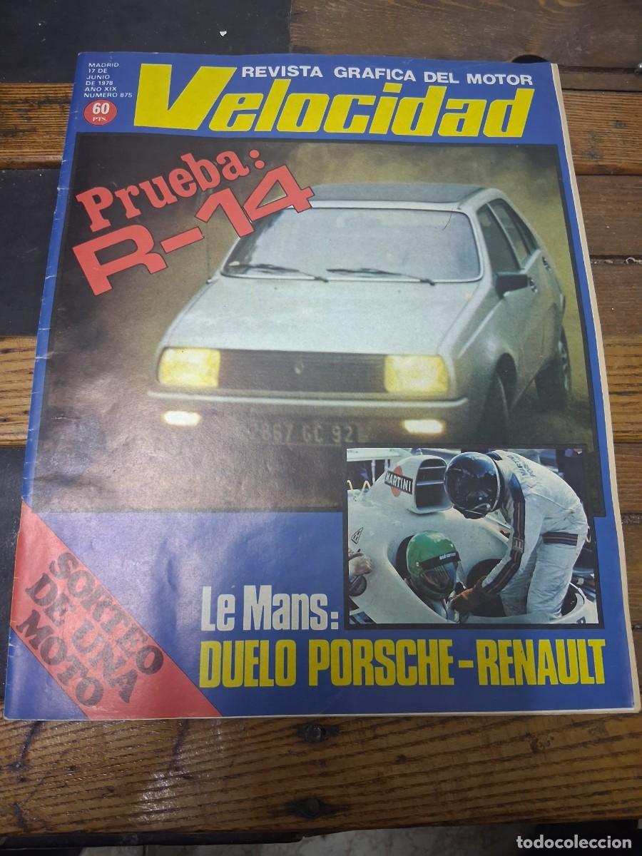Coches: Revista coche Velocidad 875 Renault R 14 moto Andre Martini Porsche Vespa primavera 125 cepsa