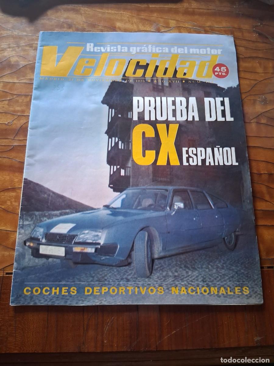 Coches: Revista coche Velocidad 794 Citro&euml;n CX Palas Londres Brighton