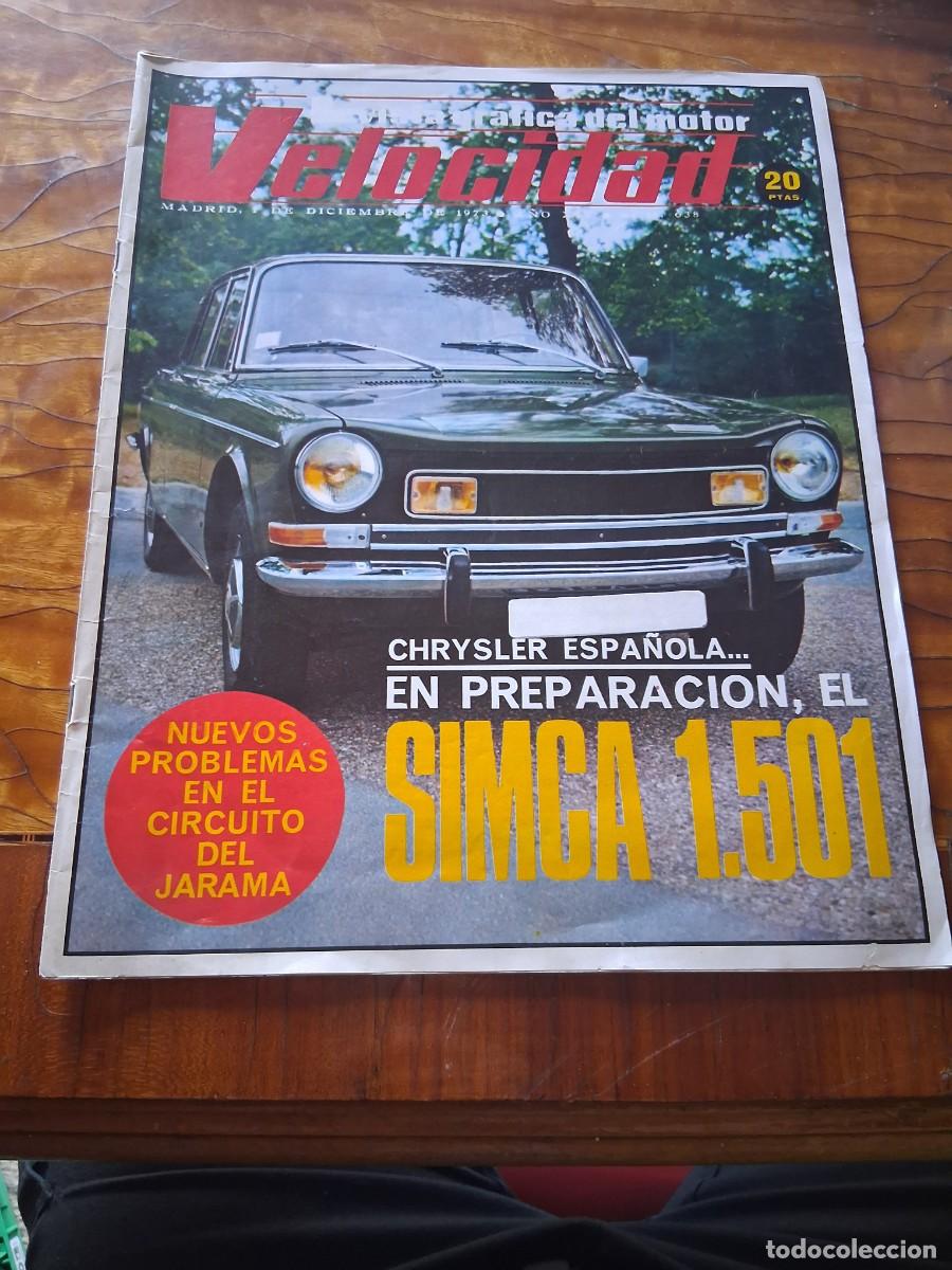 Coches: Revista coche Velocidad 638 Simca Chrysler 1501 historia seat