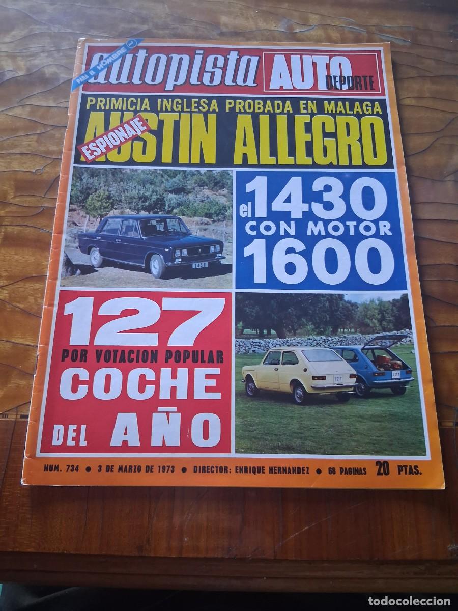 Coches: Revista coche autopista 734 Seat 127 1430 Jean Claude Guenard Renault alpine Selex