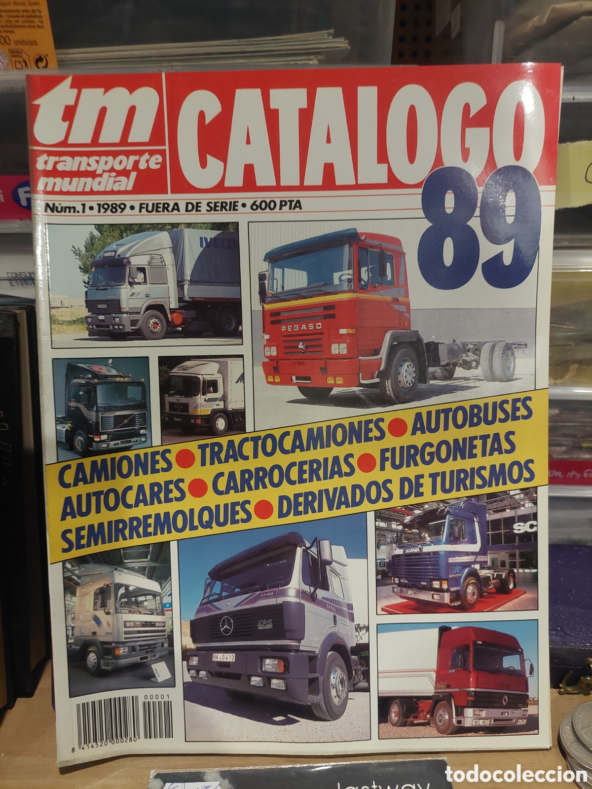 Autos: N&Uacute;MERO 1 CAT&Aacute;LOGO 89 TM TRASPORTE MUNDIAL REVISTA CAMIONES