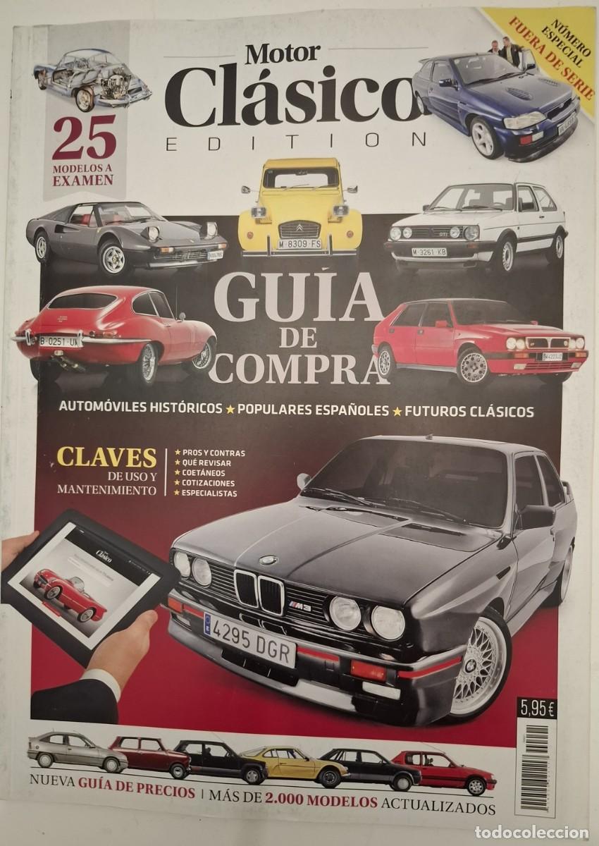 Autos: Revista Motor Cl&aacute;sico Edition &ndash; Gu&iacute;a de Compra