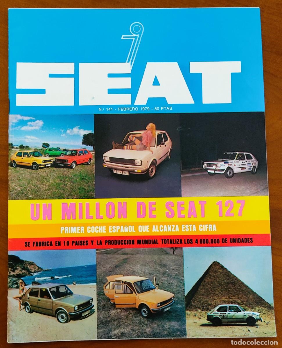 Carros: REVISTA SEAT N&ordm; 141 - FEBRERO 1979 - SEAT 127 - INCLUYE EL SOBRE DE ENV&Iacute;O DE LA &Eacute;POCA