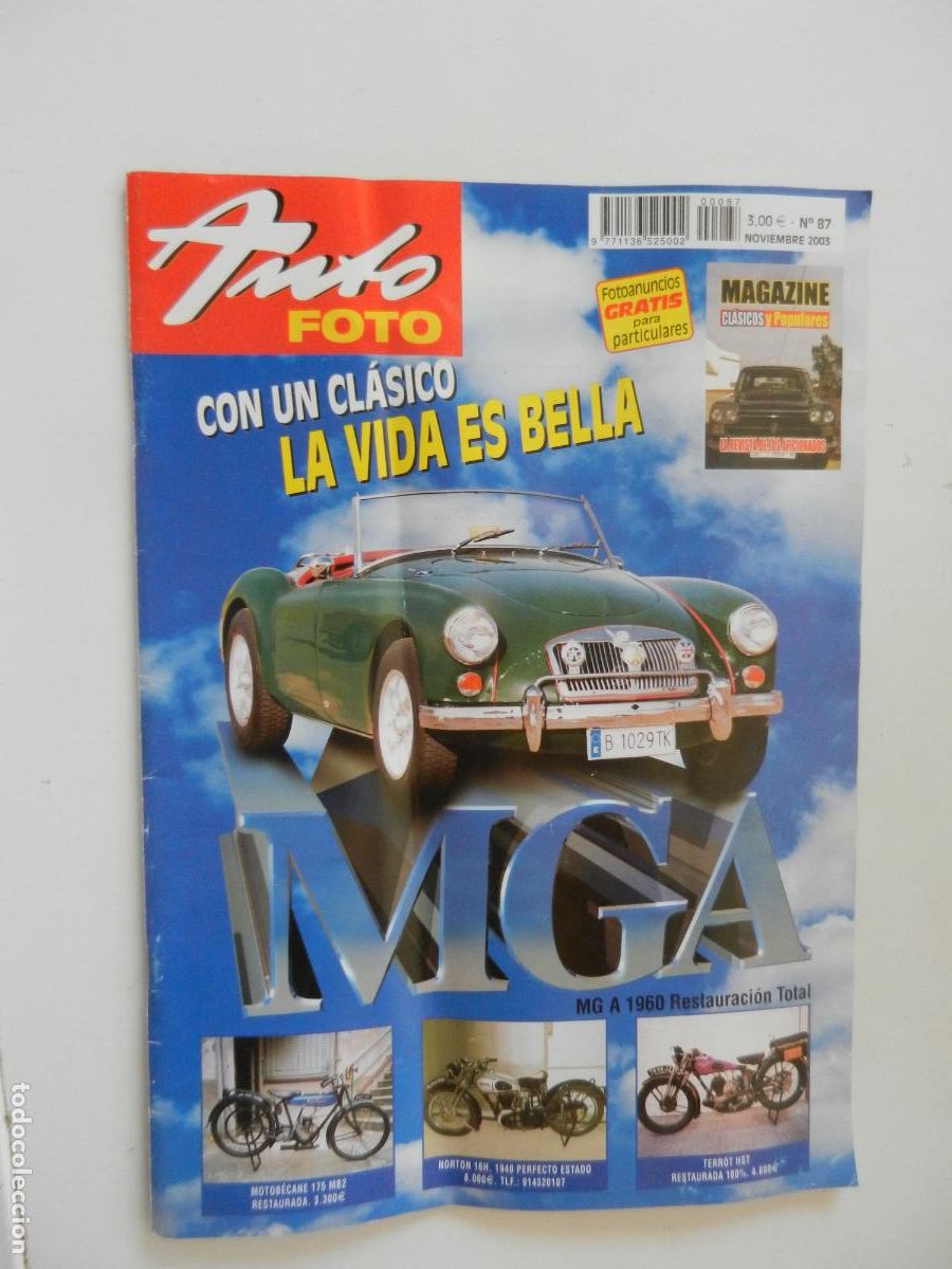 Coches: AUTO FOTO REVISTA N&ordm; 87 -11-2003 - MG A 1960 RESTAURACION TOTAL