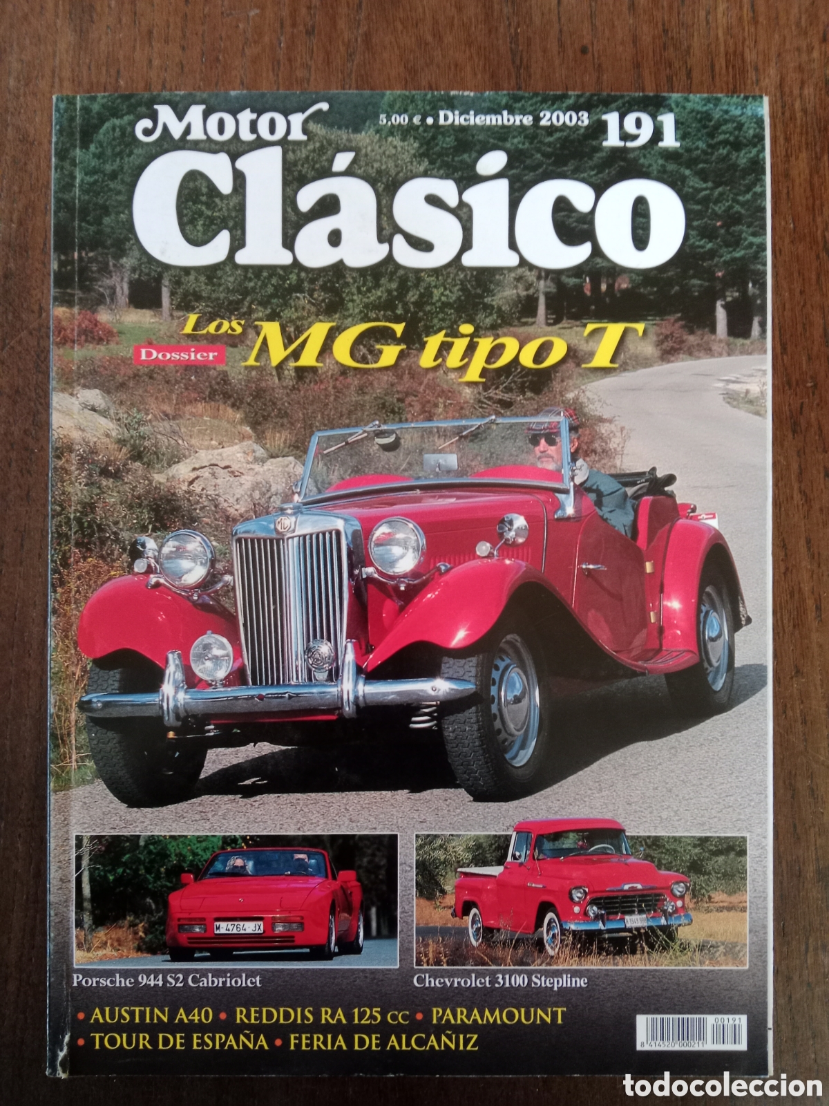 Coches: Revista motor cl&aacute;sico n. 191 de 2003 autom&oacute;vil MG Pegaso