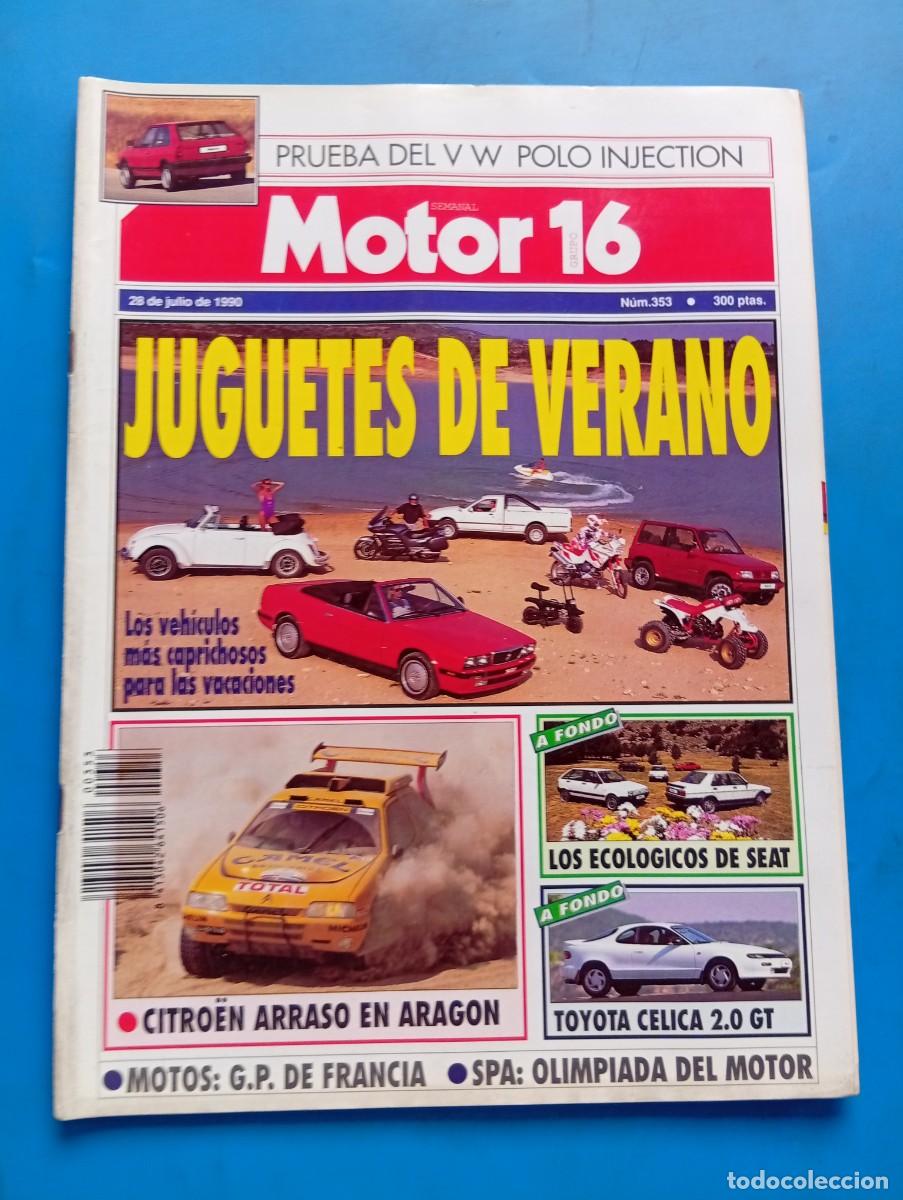 Coches: MOTOR 16. N&ordm; 353. A&Ntilde;O 1990. PRUEBA: TOYOTA CELICA 2.0 GT. VW POLO INJECTION. BAJA ARAG&Oacute;N.... LEER.