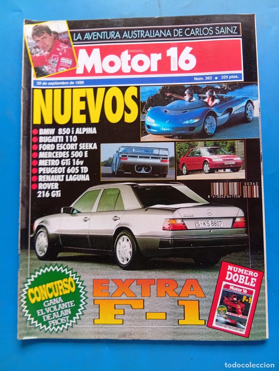 Coches: MOTOR 16. A&Ntilde;O 1990. N&ordm; 362. SALON DE BIRMINGHAN. RENAULT LAGUNA. VOLVO 940 Y 960... LEER.
