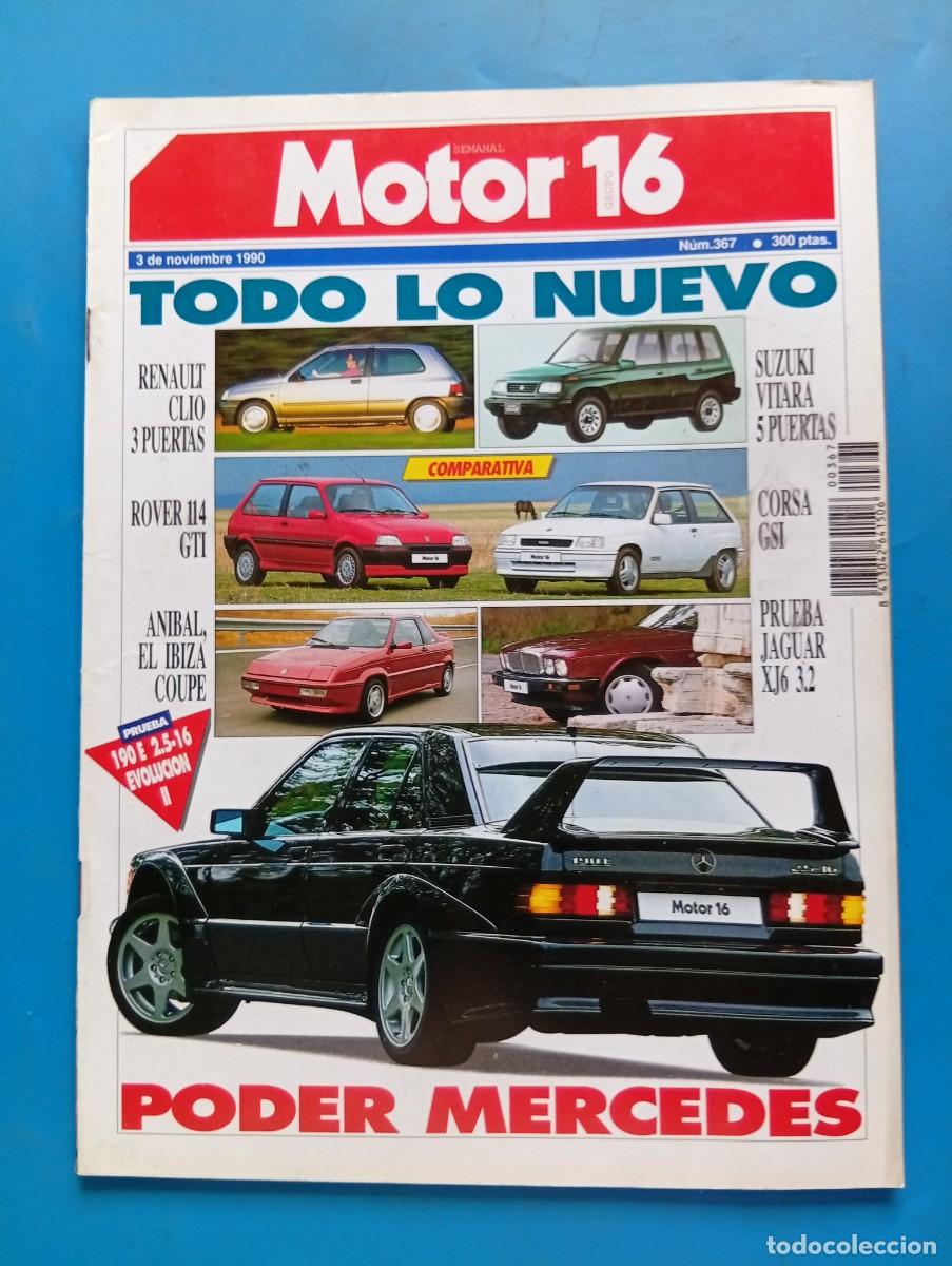 Coches: MOTOR 16. N&ordm; 367. A&Ntilde;O 1990. TODO LO NUEVO. RENAULT CLIO 3P. ROVER 114 GTI. SUZUKI VITARA 5P... LEER.