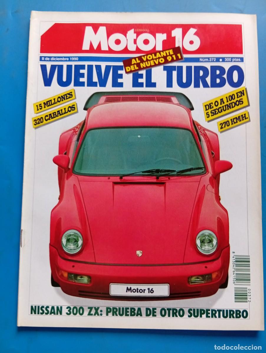 Coches: MOTOR 16. N&ordm; 372. DICIEMBRE 1990. NISSAN 300 ZX: PRUEBA DE OTRO SUPERTURBO... LEER.