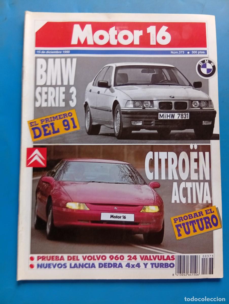 Coches: MOTOR 16. N&ordm; 373. DICIEMBRE 1990. BMW SERIE 3. PRUEBA DEL VOLVO 960 24 VALVULAS... LEER.