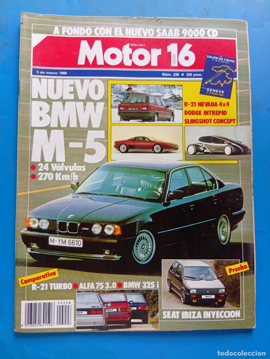 Coches: MOTOR 16. N&ordm; 228. A&Ntilde;O 1988. PRUEBA: SEAT IBIZA SXi. RENAULT 21 NEVADA 4x4. F-1 EN PAUL RICARD.. LEER