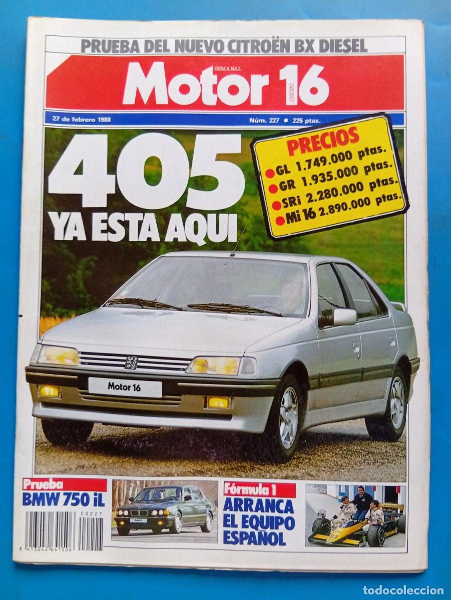 Coches: MOTOR 16. N&ordm; 227. A&Ntilde;O 1988. PRUEBA: BMW 750IL. LLEGAN LOS 405. CITRO&Euml;N BX. MERCEDES 190. VW .. LEER