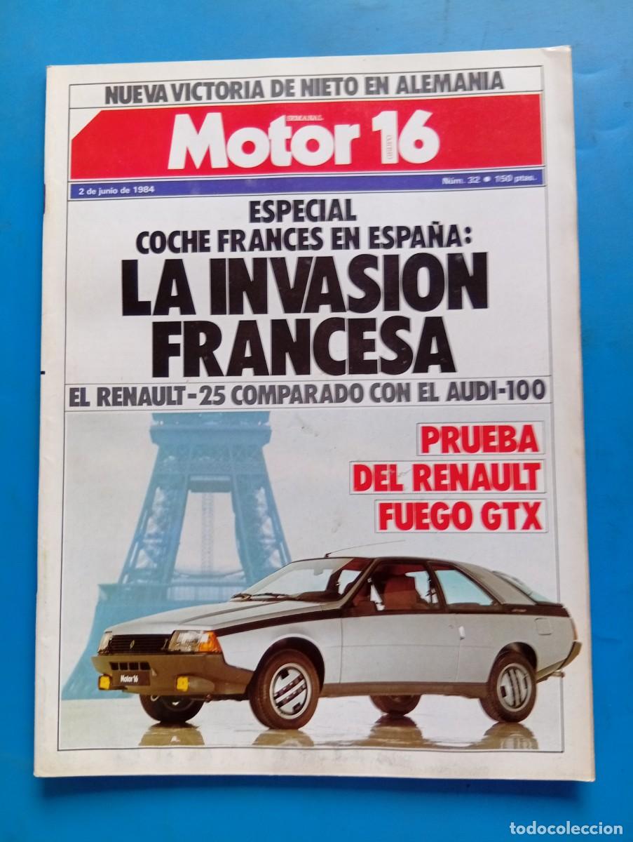 Coches: MOTOR 16. N&ordm; 32. A&Ntilde;O 1984. PRUEBA: RENAULT FUEGO GTX. ENTREVISTA: ANDR&Eacute;S BERLANGA. JARAMA: TR.. LEER