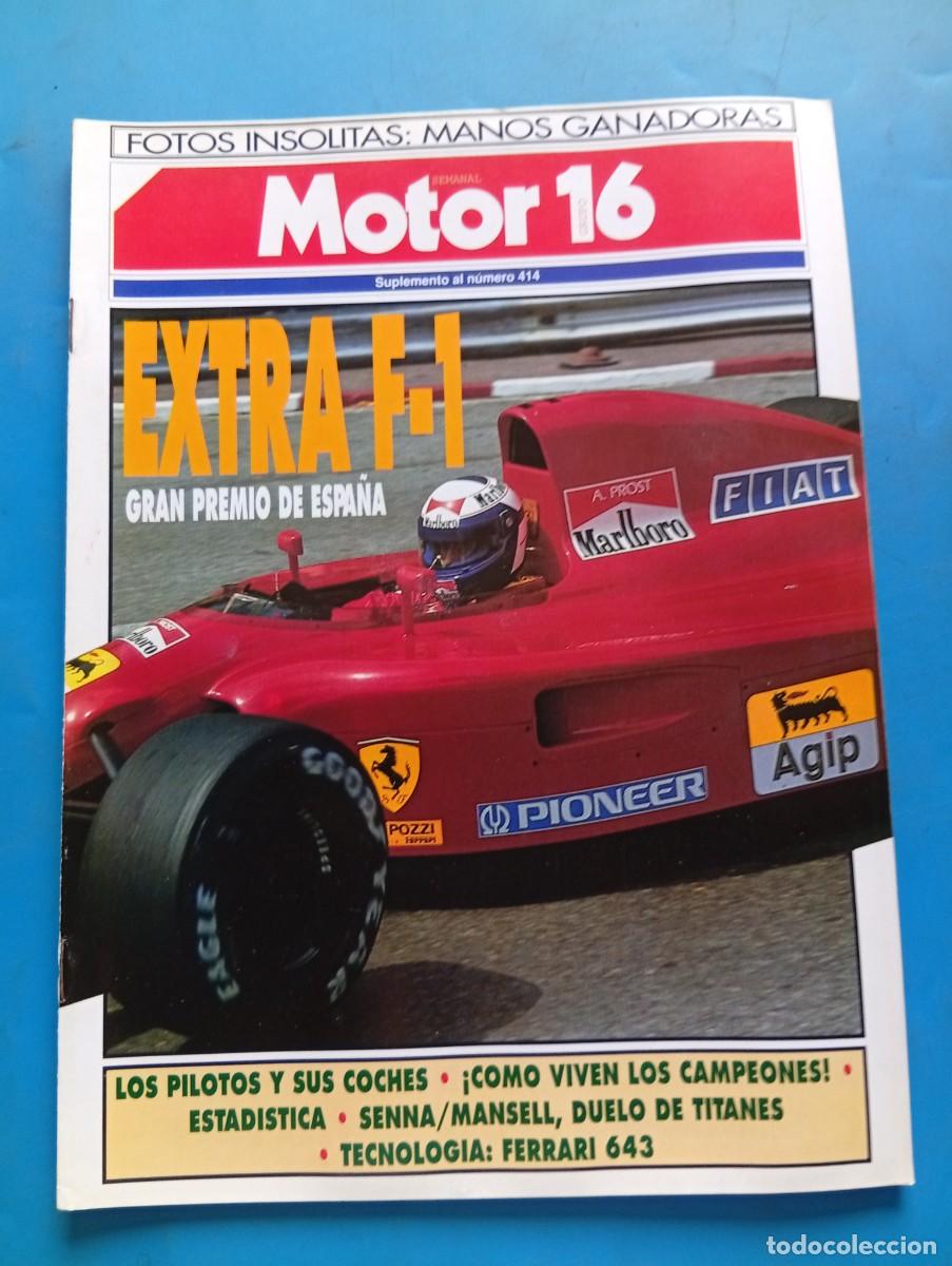 Coches: MOTOR 16 SUPLEMENTO N&ordm; 414. A&Ntilde;O 1991. EXTRA FORMULA 1. LOS PILOTOS Y SUS COCHES. DUELO DE... LEER.