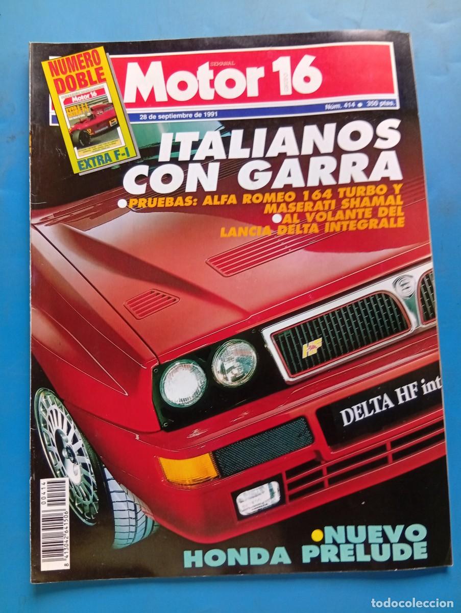 Coches: MOTOR 16. N&ordm; 414. SEPTIEMBRE 1991. NUEVO HONDA PRELUDE. PRUEBA ALFA ROMEO 164 TURBO... LEER.