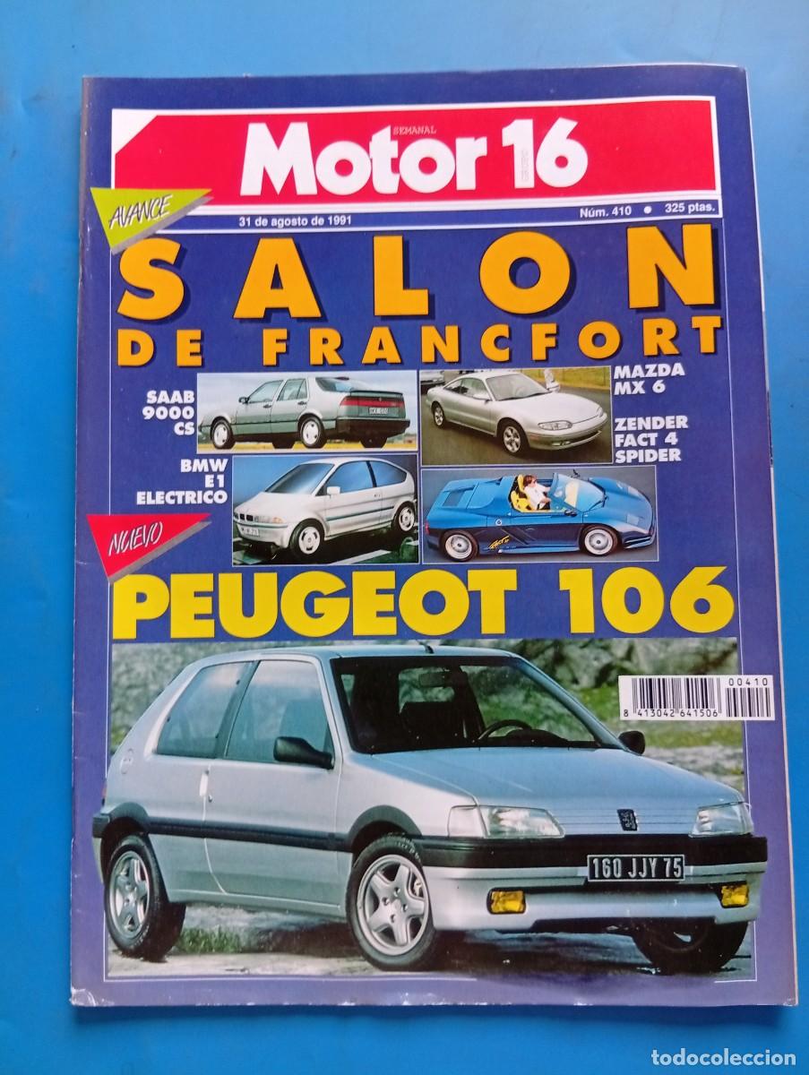 Coches: MOTOR 16. N&ordm; 410. AGOSTO 1991. PRUEBA: MAZDA 323 F. SAL&Oacute;N DE FRANCFORT. RALLYE MIL LAGOS.... LEER.