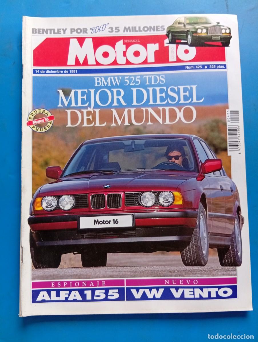 Coches: MOTOR 16. N&ordm; 425. A&Ntilde;O 1991. PRUEBA: BMW 525 TDS. ALFA ROMEO 155. FIAT UNO 70 I.E. RENAULT... LEER.