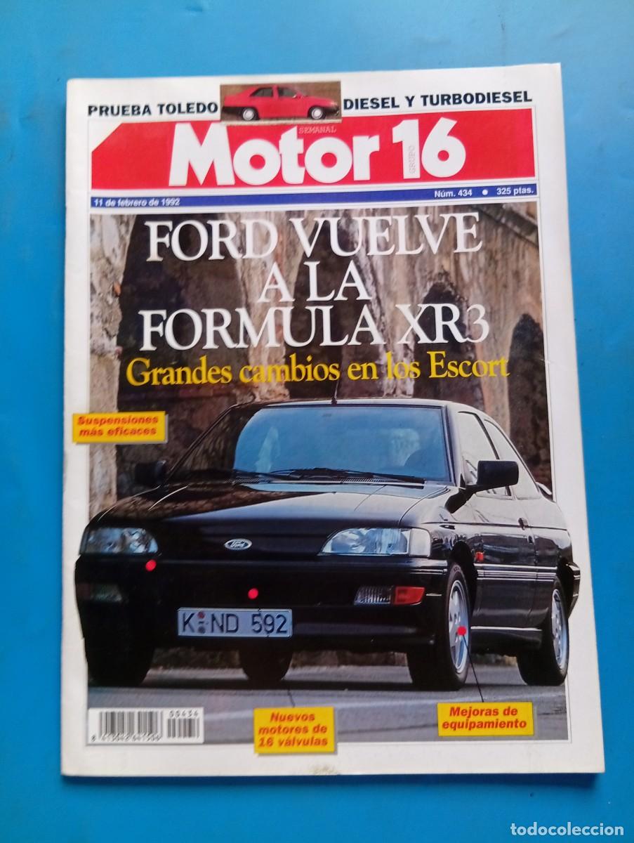 Coches: MOTOR 16. N&ordm; 434. A&Ntilde;O 1992. FORD VUELVE A LA FORMULA XR3. GRANDES CAMBIOS EN LOS ESCORT...... LEER